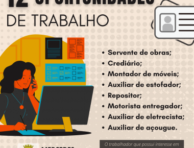 Posto Avançado do Trabalhador de Mercedes está com 12 vagas de trabalho disponíveis